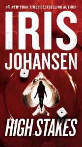 Ebooks for iphone free download High Stakes by Iris Johansen 9781538713112