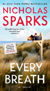 Title: Every Breath, Author: Nicholas Sparks