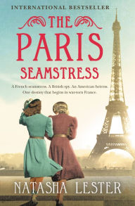 Free textile book download The Paris Seamstress by Natasha Lester 9781538714775