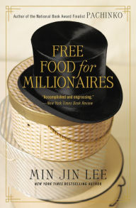 Free epub ebook download Free Food for Millionaires by  9781538722022 English version PDF FB2