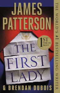 Title: The First Lady (Hardcover Library Edition), Author: James Patterson
