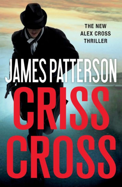 Criss Cross (Alex Cross Series #25)