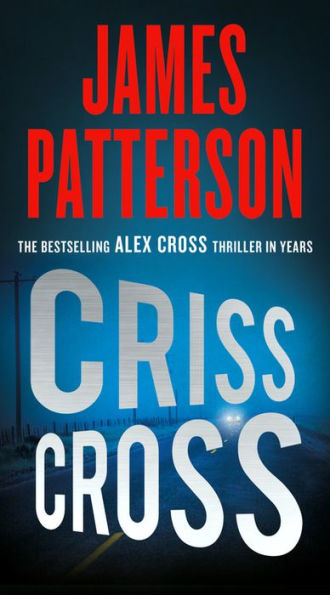 Criss Cross (Alex Cross Series #25)