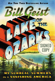 Download ebook free english Lake of the Ozarks: My Surreal Summers in a Vanishing America  in English PDF FB2 iBook