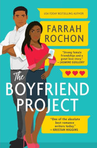 Title: The Boyfriend Project, Author: Farrah Rochon