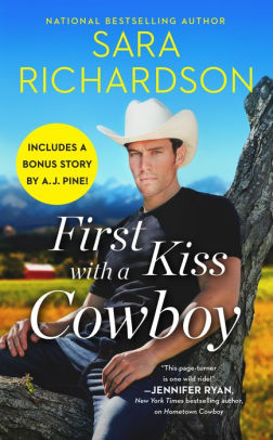 First Kiss with a Cowboy: Includes a bonus novella