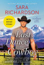 Last Dance with a Cowboy: Includes a Bonus Novella