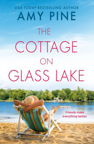 Download joomla books The Cottage on Glass Lake English version  by Amy Pine, Amy Pine 9781538718612