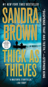Title: Thick as Thieves, Author: Sandra Brown