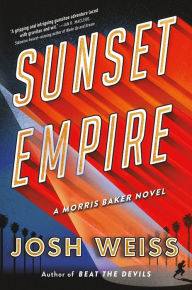 Download ebooks google free Sunset Empire DJVU RTF FB2 9781538719473 in English by Josh Weiss, Josh Weiss