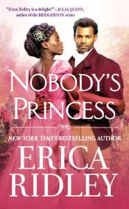 Title: Nobody's Princess, Author: Erica Ridley