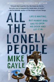 Title: All the Lonely People, Author: Mike Gayle