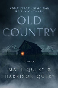 Best selling ebooks free download Old Country by Matt Query, Harrison Query (English literature)