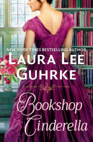 Download books in ipad Bookshop Cinderella by Laura Lee Guhrke, Laura Lee Guhrke 9781538722626 