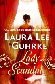 Title: Lady Scandal, Author: Laura Lee Guhrke