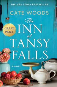 Title: The Inn at Tansy Falls, Author: Cate Woods