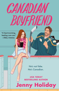 Books as pdf downloads Canadian Boyfriend by Jenny Holiday