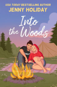 Title: Into the Woods, Author: Jenny Holiday