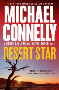 Title: Desert Star, Author: Michael Connelly