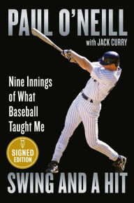 Free download ebook pdf Swing and a Hit: Nine Innings of What Baseball Taught Me 9781538725528