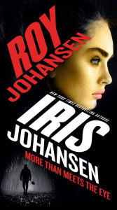 Ebooks gratis download nederlands More Than Meets the Eye 9781538726235  by Iris Johansen, Roy Johansen, Iris Johansen, Roy Johansen