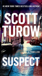 Title: Suspect, Author: Scott Turow