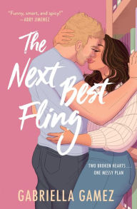 Title: The Next Best Fling, Author: Gabriella Gamez