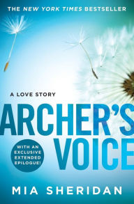 Download free epub ebooks Archer's Voice (English Edition) DJVU PDF 9781538727355 by Mia Sheridan