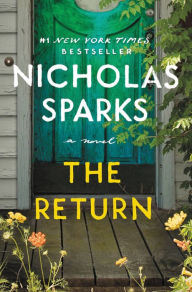 Title: The Return, Author: Nicholas Sparks