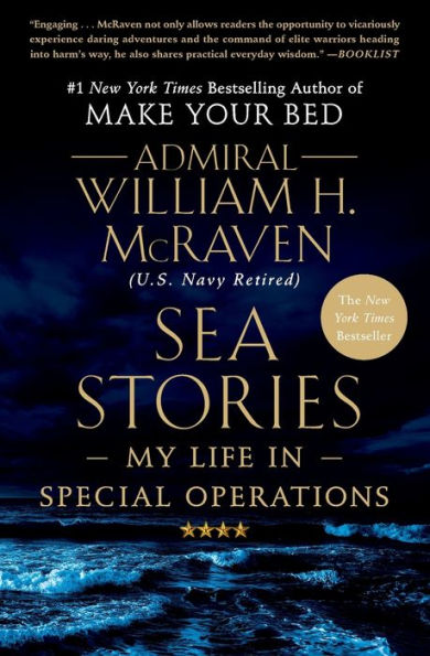 Sea Stories: My Life in Special Operations