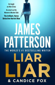 Title: Liar Liar, Author: James Patterson