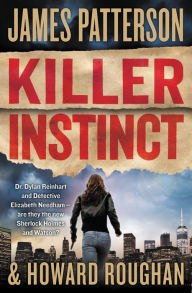 Title: Killer Instinct, Author: James Patterson