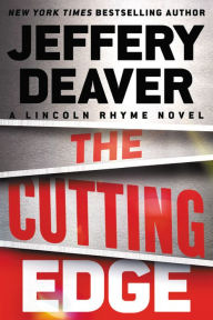 Title: The Cutting Edge (Lincoln Rhyme Series #14), Author: Jeffery Deaver