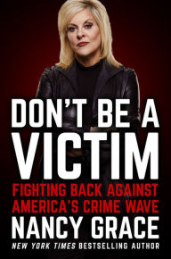 Ebook for ipad download Don't Be a Victim: Fighting Back Against America's Crime Wave 9781538732281 by  RTF ePub