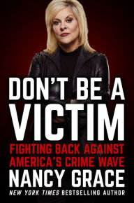 Download ebook from google Don't Be a Victim: Fighting Back Against America's Crime Wave 9781538732281 by  in English