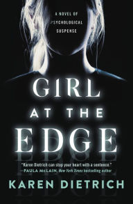 Title: Girl at the Edge, Author: Karen Dietrich