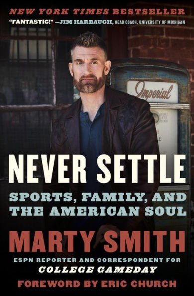 Never Settle: Sports, Family, and the American Soul