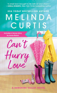 Title: Can't Hurry Love: Includes a bonus novella, Author: Melinda Curtis
