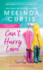 Can't Hurry Love: Includes a bonus novella