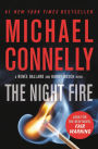 The Night Fire (Harry Bosch Series #22 and Renée Ballard Series #3)