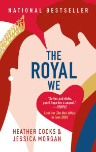 Title: The Royal We, Author: Heather Cocks