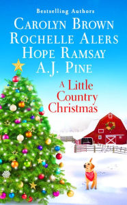 Title: A Little Country Christmas, Author: Carolyn Brown