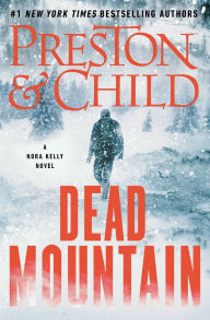 Title: Dead Mountain, Author: Douglas Preston