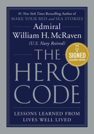 Free ebook downloads for ipad miniThe Hero Code: Lessons Learned from Lives Well Lived9781538737385 CHM iBook MOBI English version byWilliam H. McRaven