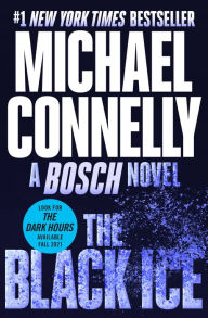 Title: The Black Ice (Harry Bosch Series #2), Author: Michael Connelly