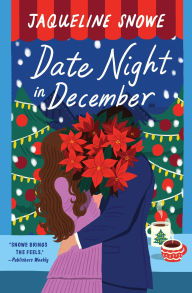 Title: Date Night in December, Author: Jaqueline Snowe