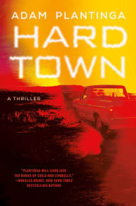 Title: Hard Town, Author: Adam Plantinga