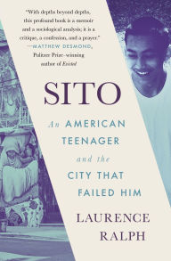 Sito: An American Teenager and the City that Failed Him