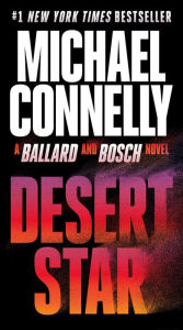 Title: Desert Star, Author: Michael Connelly