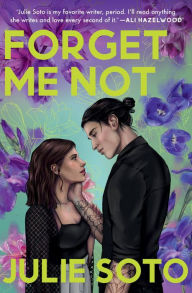 Free ebooks pdf downloads Forget Me Not PDF iBook by Julie Soto in English